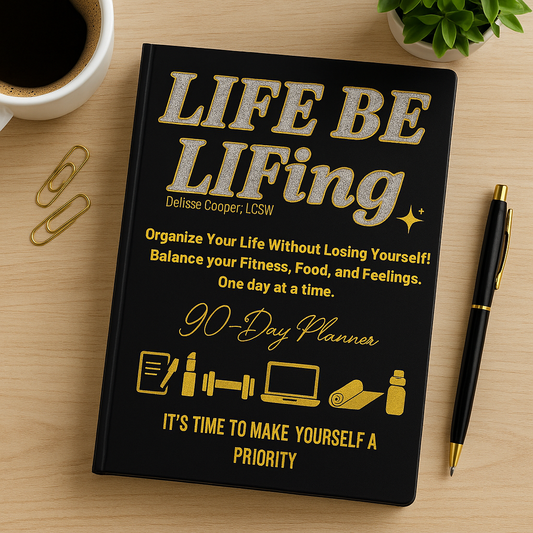 LIFE Be LIFing: 90-Day Planner (Digital Version)