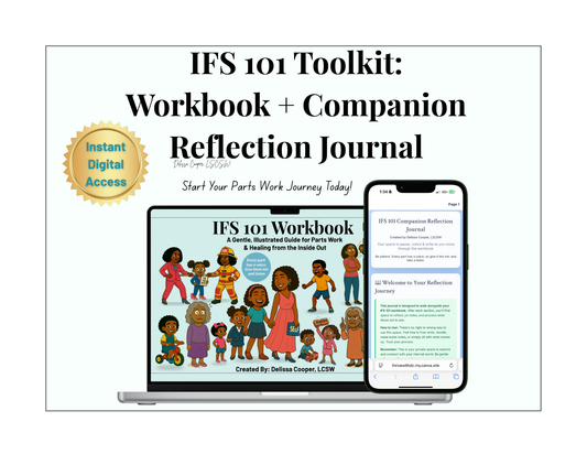 IFS 101 Toolkit: Workbook + Companion Reflection Journal