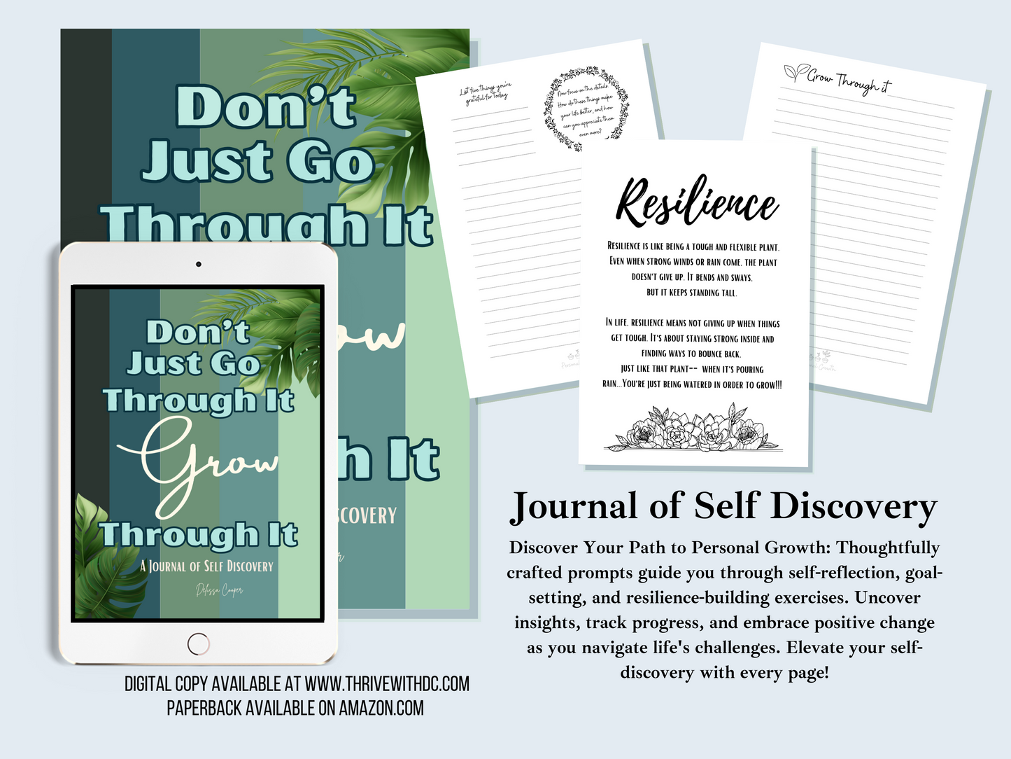 Don't Just Go Through It, GROW Through It: A Journal for Self Discovery-Digital Download