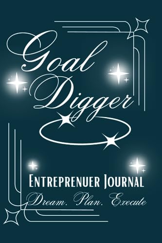 Goal Digger: Dream, Plan & Execute